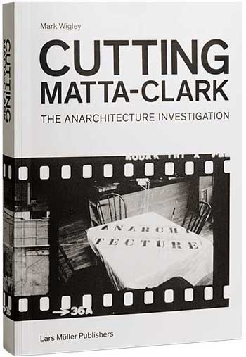 Buchcover Cutting Matta Clark