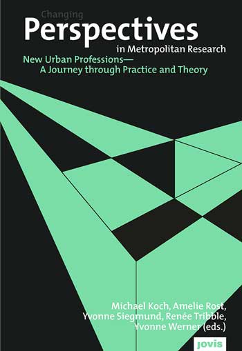 Buchcover Changing Perspectives in Metropolitan Research
